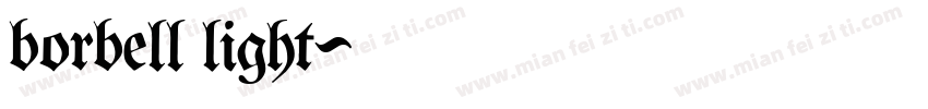borbell light字体转换